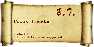 Bobok Tivadar névjegykártya